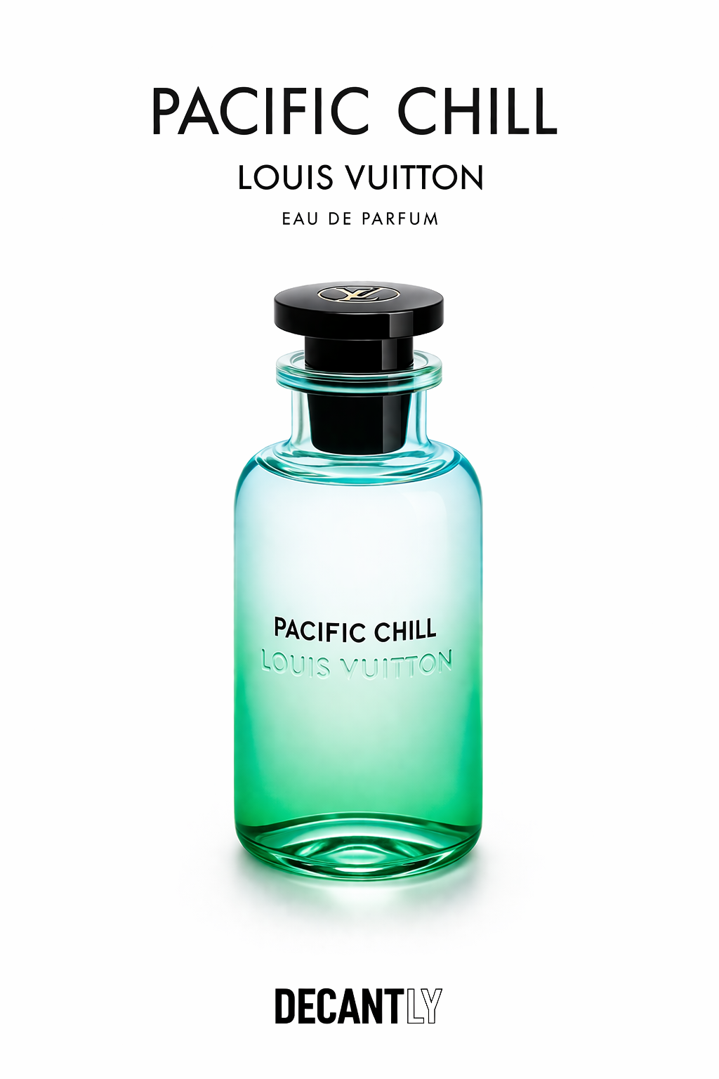 LOUIS VUITTON PACIFIC CHILL — 10ml